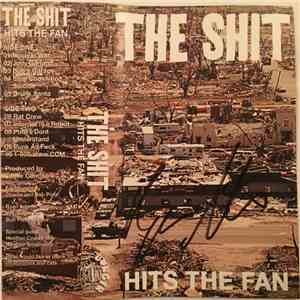 The Shit  - Hits The Fan
