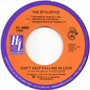 The Stylistics - Can't Help Falling In Love