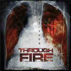 Through Fire - Breathe