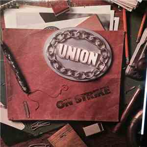 Union  - On Strike