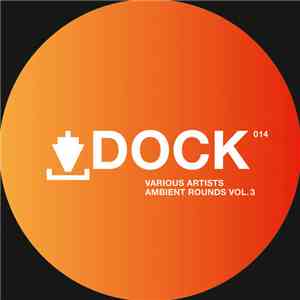 Various - Ambient Rounds Vol. III