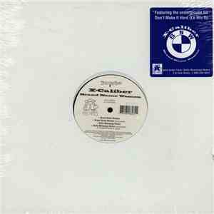 X-Caliber - Brand Name Women / Butta Messenga Remix / Don't Make It Hard (L ...