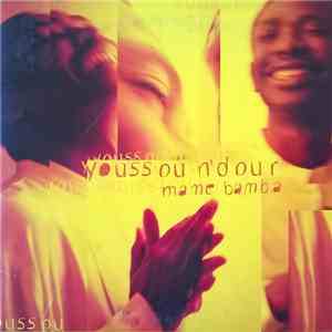 Youssou N'Dour - Mame Bamba