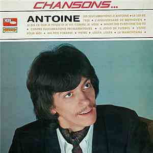 Antoine  - Chansons...
