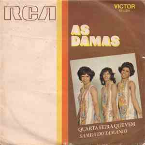 As Damas - Quarta Feira Que Vem / Samba Do Tamanco
