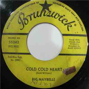 Big Maybelle - Cold Cold Heart