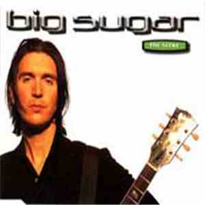 Big Sugar - The Scene