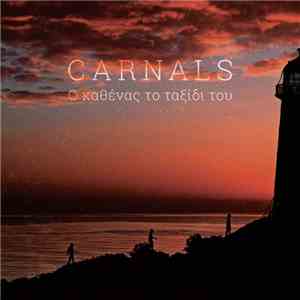 Carnals - Καθένας Το Ταξίδι Του