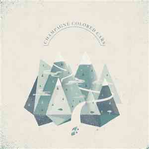 Champagne Colored Cars - EP