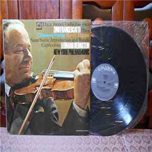 Chausson, Ravel, Saint-Saëns, Zino Francescatti, Leonard Bernstein, New Yor ...