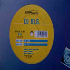DJ M.S. - So Good / On Fire