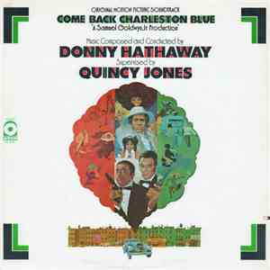 Donny Hathaway - Supervised By Quincy Jones - Come Back Charleston Blue (Or ...