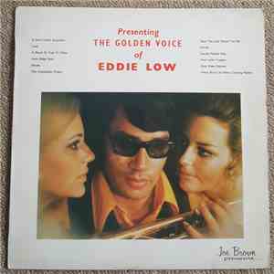 Eddie Low - Presenting The Golden Voice Of Eddie Low