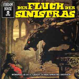 Fandom House Hörspiele - Der Fluch der Sinistras (Fanhörspiel)