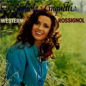 Gigliola Cinquetti - Western / Rossignol