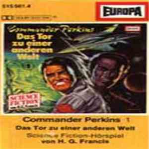 H. G. Francis - Commander Perkins - Das Tor Zu Einer Anderen Welt