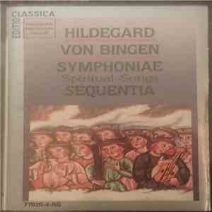 Hildegard Von Bingen / Sequentia  - Symphoniae, Geistliche Gesänge / Spirit ...