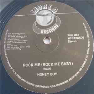 Honey Boy - Rock Me (Rock Me Baby)