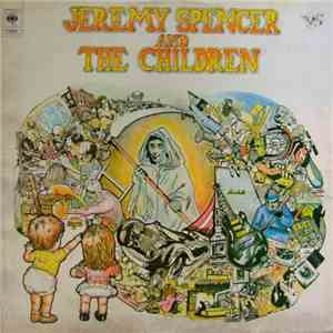 Jeremy Spencer And The Children - Jeremy Spencer And The Children