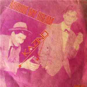 Kazino - Around My Dream