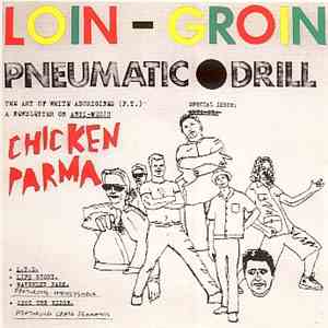 Loin Groin - Chicken Parma
