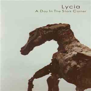 Lycia - A Day In The Stark Corner