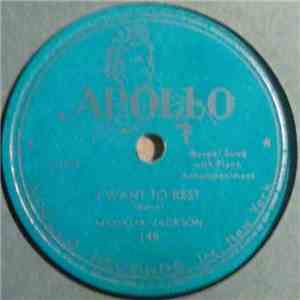 Mahalia Jackson - I Want To Rest / He Knows My Heart