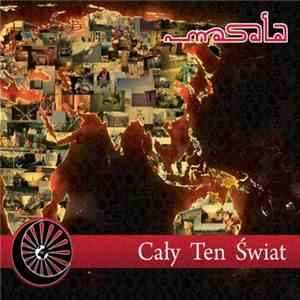 Masala  - Cały Ten Świat