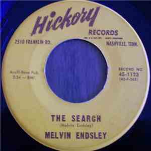 Melvin Endsley - The Search / You Make It Sound So Easy