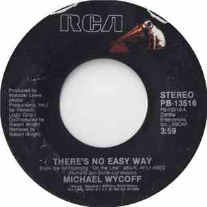 Michael Wycoff - There's No Easy Way