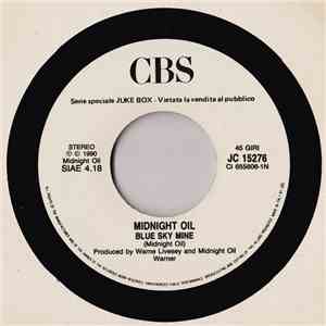 Midnight Oil / Franco Fasano - Blue Sky Mine / Vieni A Stare Qui