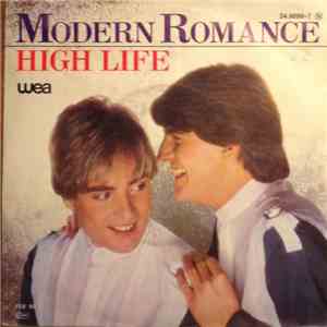 Modern Romance - High Life