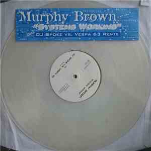 Murphy Brown - Systems Working