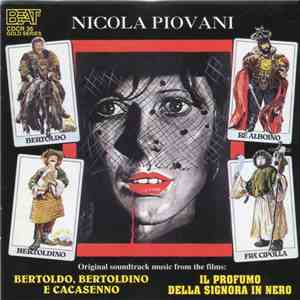 Nicola Piovani - Il Profumo Della Signora In Nero / Bertoldo, Bertoldino E  ...