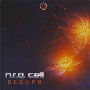 N.R.G. Cell - Reborn