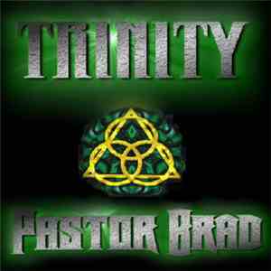 Pastor Brad - Trinity