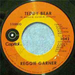 Reggie Garner - Teddy Bear / Traces