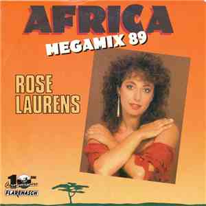 Rose Laurens - Africa Megamix 89