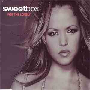 Sweetbox - For The Lonely