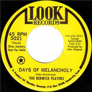The Berwick Players - Days Of Melancholy