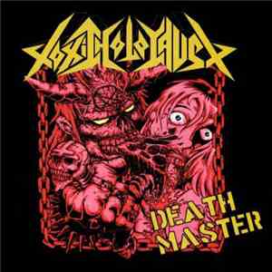 Toxic Holocaust - Death Master