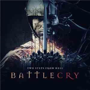 Two Steps From Hell - Battlecry