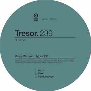 Vince Watson - Atom EP