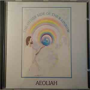 Aeoliah - The Other Side Of The Rainbow