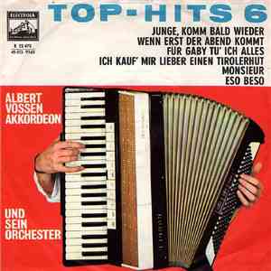 Albert Vossen, Akkordeon Und Sein Orchester - Top-Hits 6