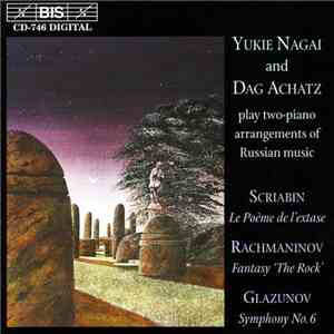 Alexander Glazunov, Sergei Vasilyevich Rachmaninoff, Alexander Scriabine /  ...