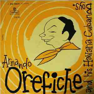 Armando Orefiche And His Havana Cuban Boys - Armando Orefiche And His Havan ...