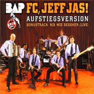BAP - FC, Jeff Jas! Aufstiegsversion