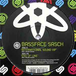Bassface Sasch - International Sound VIP / End Of Line