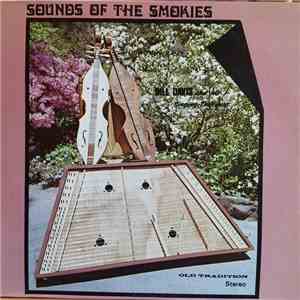 Bill Davis And His Singing Dulcimer - Sounds Of The Smokies